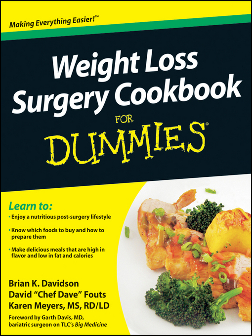 Title details for Weight Loss Surgery Cookbook For Dummies by Brian K. Davidson - Available